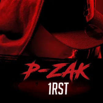 1rst by P-Zak