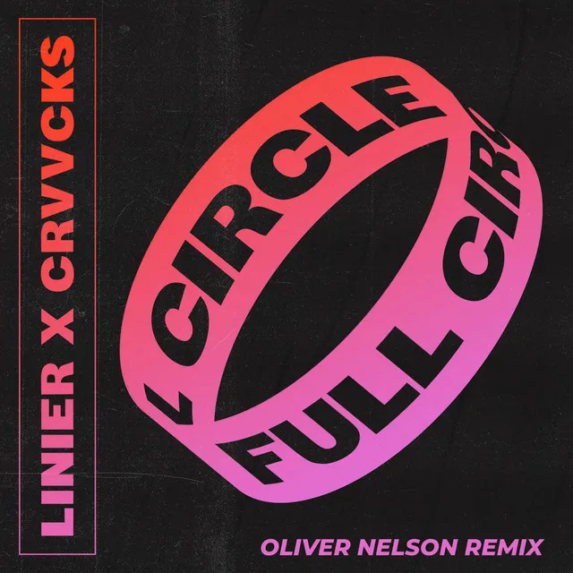 Full Circle - Oliver Nelson Remix