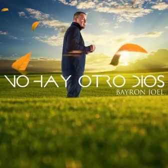 No Hay Otro Dios by Bayron Joel