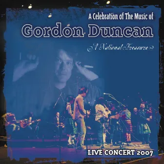 A Celebration of The Music of Gordon Duncan by Éamonn Coyne