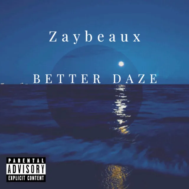 Better Daze