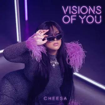 Visions of You by Cheesa