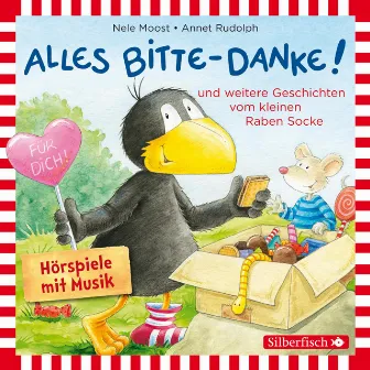 Alles Bitte-danke!, Alles Eis!, Socke will alles können und zwar ruckzuck! (Der kleine Rabe Socke) by Der Kleine Rabe Socke