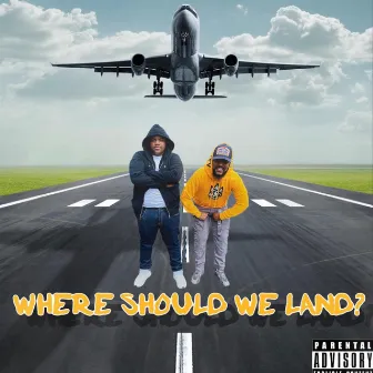 Where Should We Land by The Hoodies