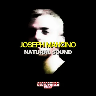 Natural Sound by Joseph Mancino