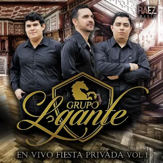 En Vivo Fiesta Privada by Grupo Lgante