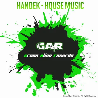 House Music by Handek