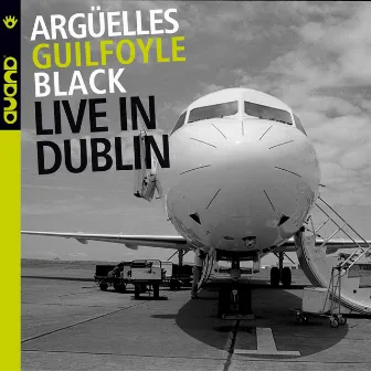 Live in Dublin by Ronan Guilfoyle