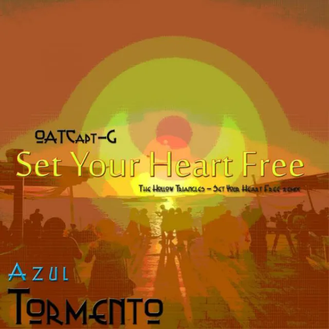 Set Your Heart Free - The Hollow Triangles Remix