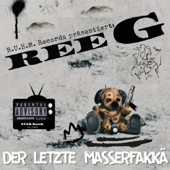 Der letzte Masserfakkä by Ree G