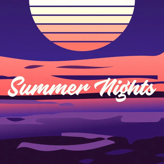 Summer Nights