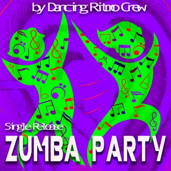 Zumba Party by Dancing Ritmo Crew