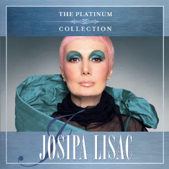 The Platinum Collection by Josipa Lisac