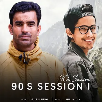 90s Session 1 by Guru Negi