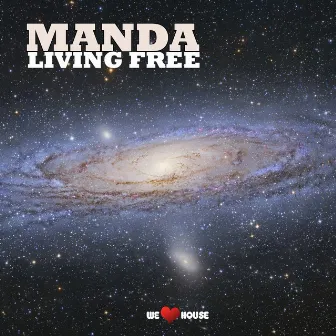 Living Free by Manda