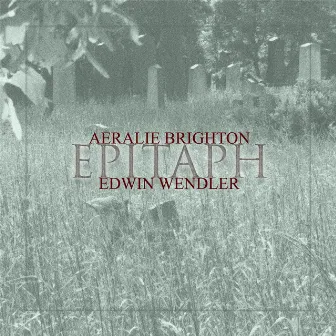 Epitaph by Aeralie Brighton