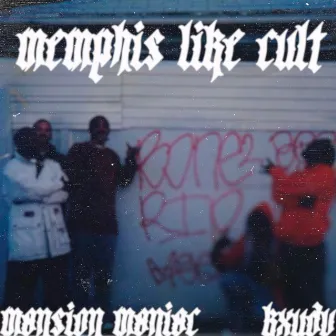 MEMPHIS LIKE CULT by MANSION MANIAC