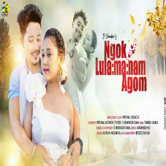 Ngok Lulamanam Agom by D Sankar Gam