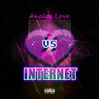 Analog Love Vs Internet by ТДН