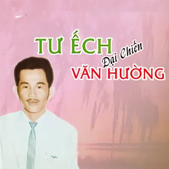 Tư Ếch Đại Chiến Văn Hường by Văn Hường