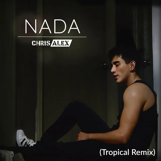 Nada (Tropical Remix)