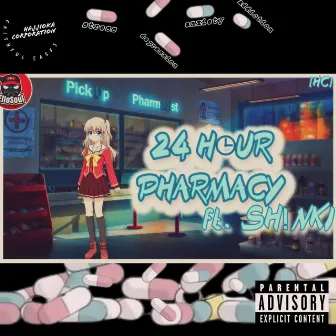 24 HR Pharmacy by Ello Soul