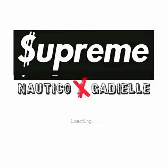 $Upreme by Gadielle