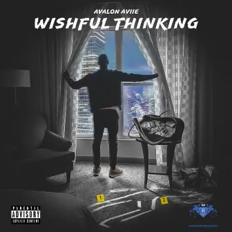 Wishful Thinking by Avalon Aviie