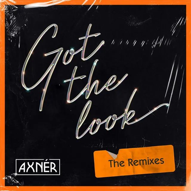 Got The Look - Al Kent's Feel Good Remix Edit