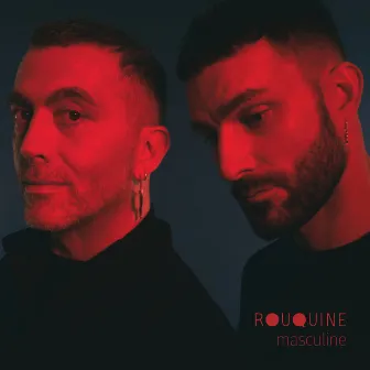 Masculine by Rouquine