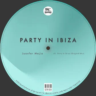 Party In Ibiza (Original Mix) by Juanfer Mejia