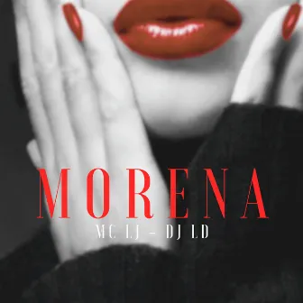 Morena by LJ MC