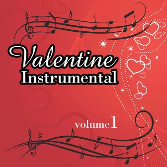 Valentine Instrumentals - Volume 1 (Karaoke) by Studio Artist