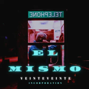 El Mismo (Remasterizado) by VeinteVeinte