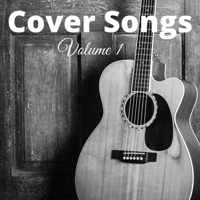 Cover Songs, Vol. 1