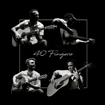 40 Fingers by 40 Fingers