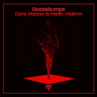 Goosebumps by Melih Yıldırım