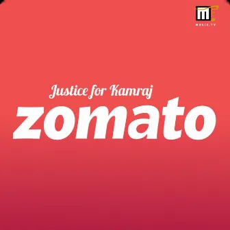 Justice jor kamraj ZOMATO by Manu FZ