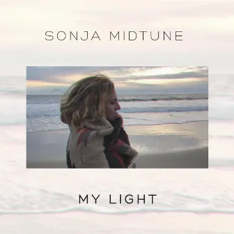 My Light by Sonja Midtune