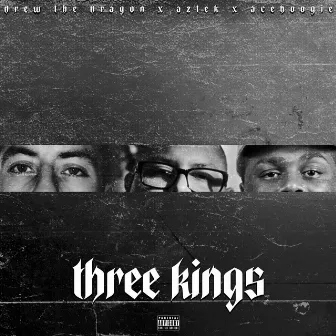 Three Kings by AceBoogie