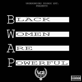 Bwap Black Women Matter by Keith Wallace