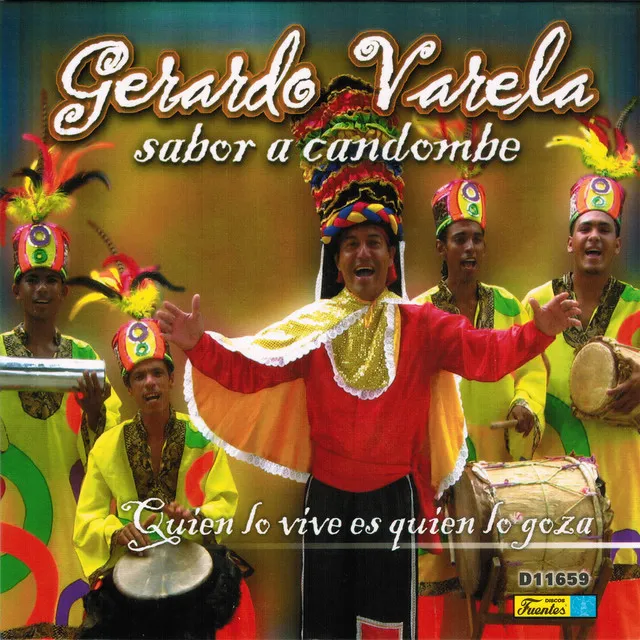 Sabor a Candombe: Quién Lo Vive Es Quién Lo Goza