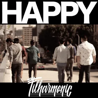 Happy by The Filharmonic