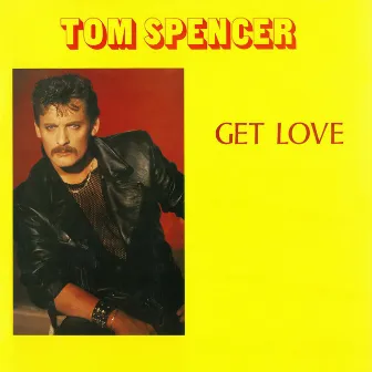 Get Love by Tom Spencer