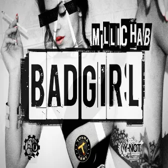 Bad Girl by Milli Chab