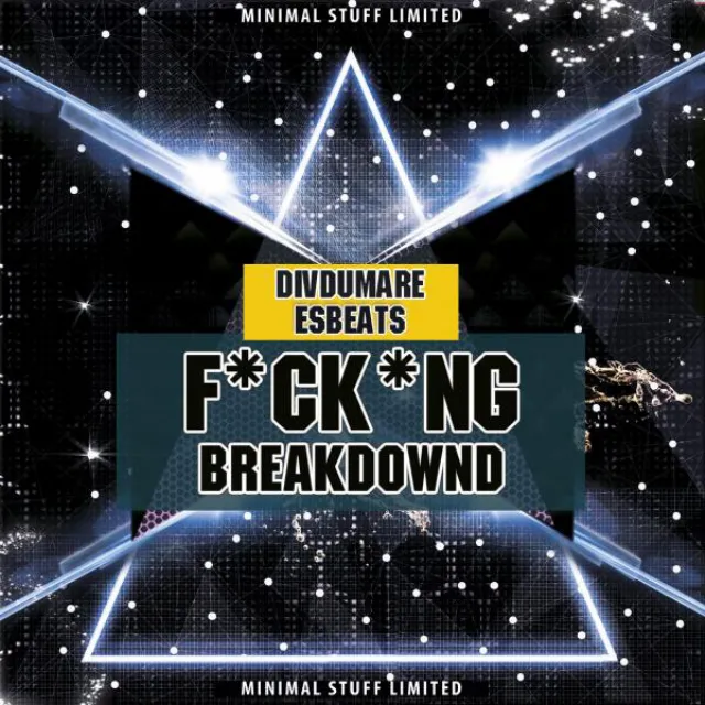 F*ck*ng Breakdownd