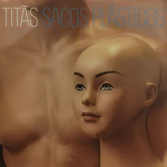 Sacos Plásticos (2019 Remastered) by Titãs