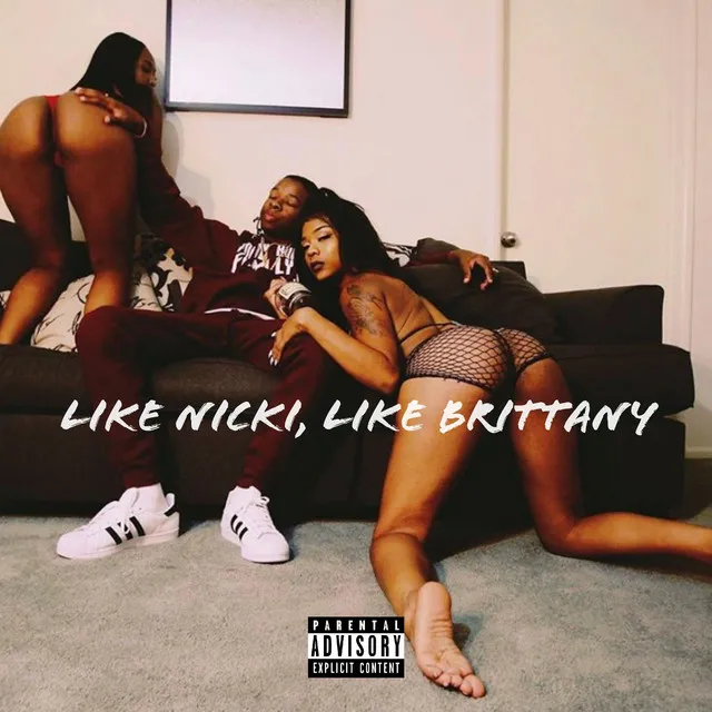 Like Nicki, Like Brittany