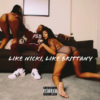 Like Nicki, Like Brittany by Bullet