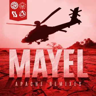 Apache Remixes, Pt. 2 by Mayel